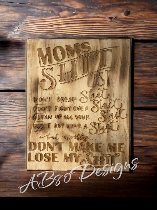 Mom’s shit list