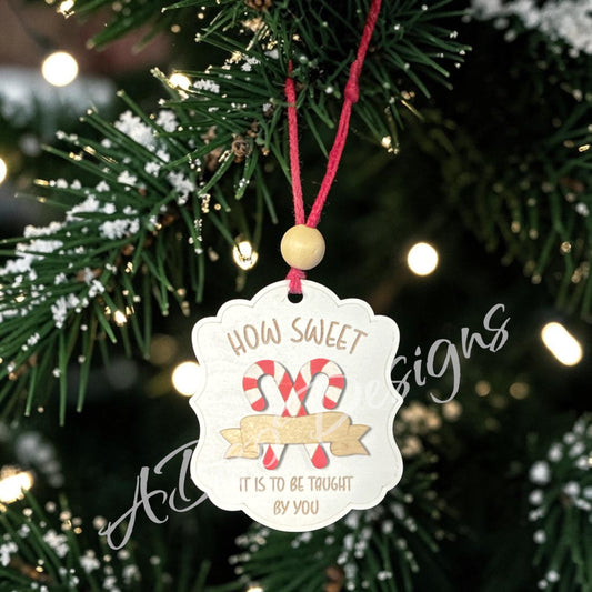 How sweet teachers ornament