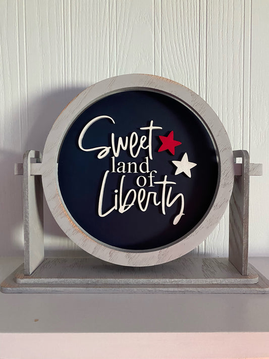 Tabletop sign sitter "Sweet land of Liberty" interchangeable insert